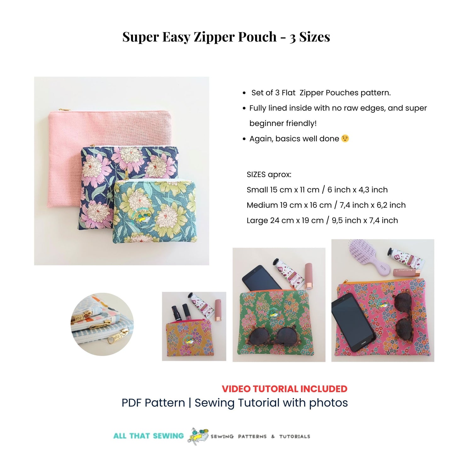 super easy zipper pouch pattern 3 sizes description
